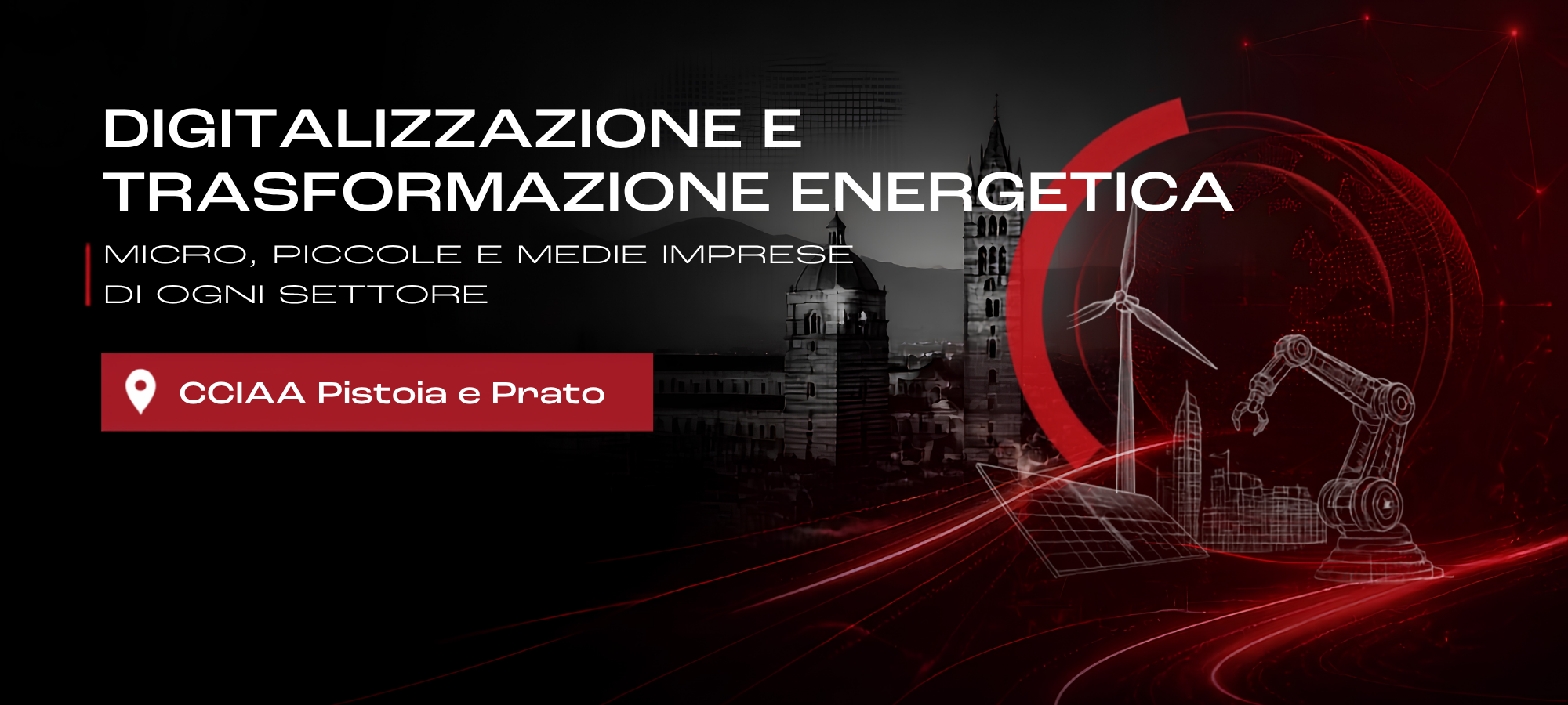 Bando Digitalizzazione Impresa 4.0 e Transizione Energetica - CCIAA Pistoia e Prato